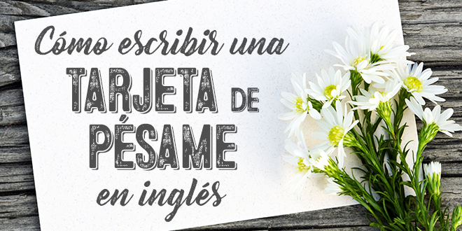 Dar El Pesame En Ingles