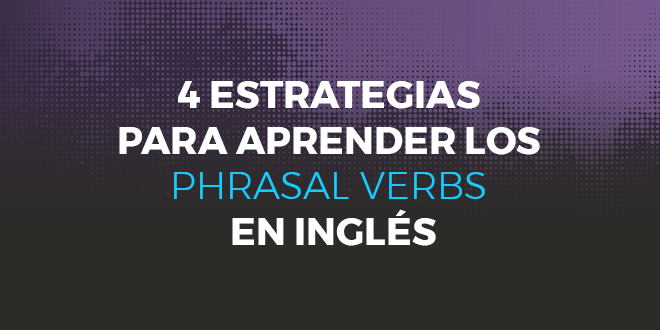 Como Aprender Phrasal Verbs Infoupdate Org