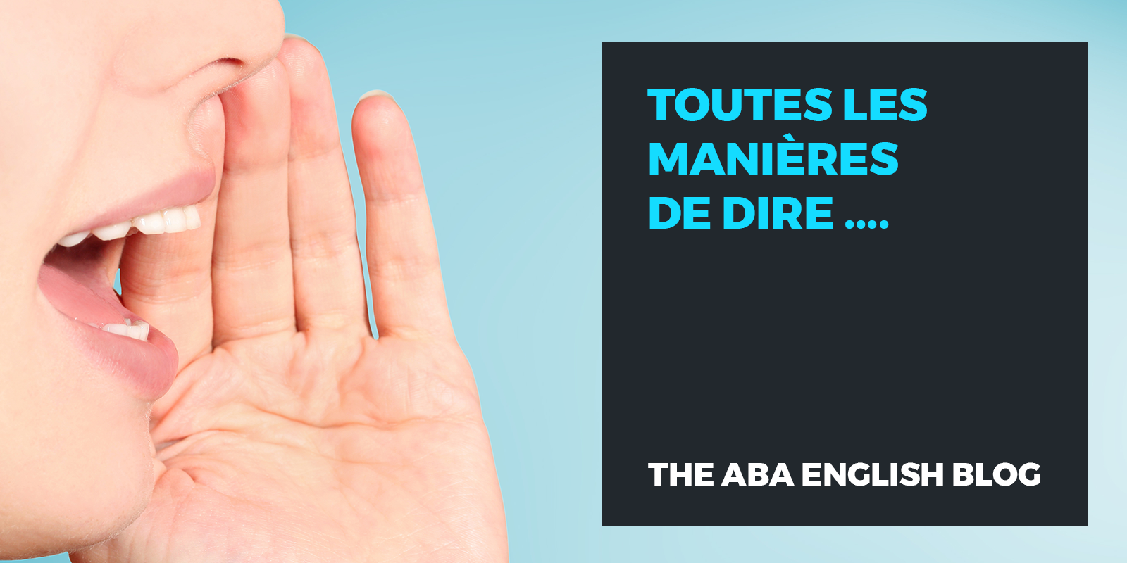 Expressions courantes en anglais
